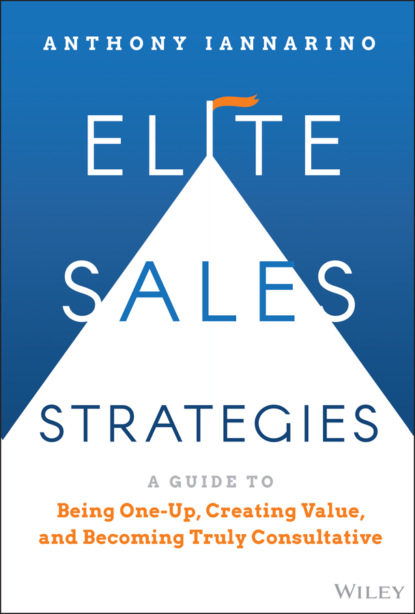 Скачать книгу Elite Sales Strategies