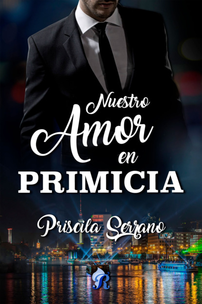 Скачать книгу Nuestro amor en primicia