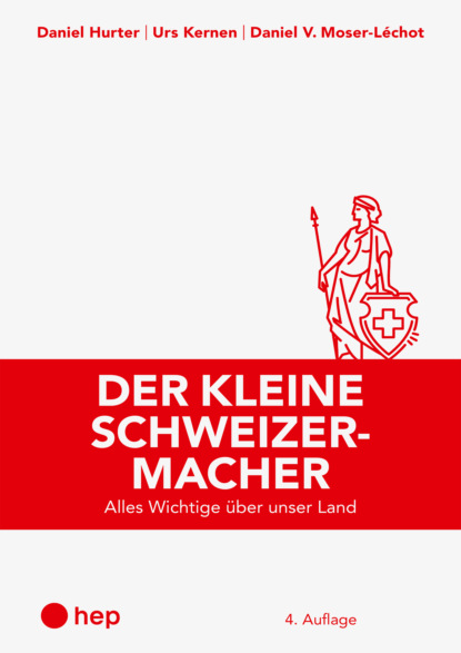 Скачать книгу Der kleine Schweizermacher (E-Book, Neuauflage 2022)