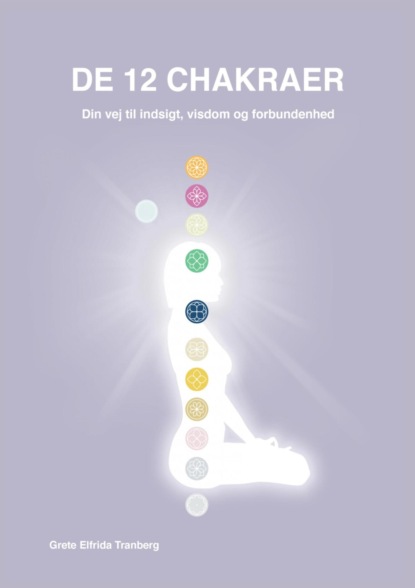 Скачать книгу De 12 chakraer