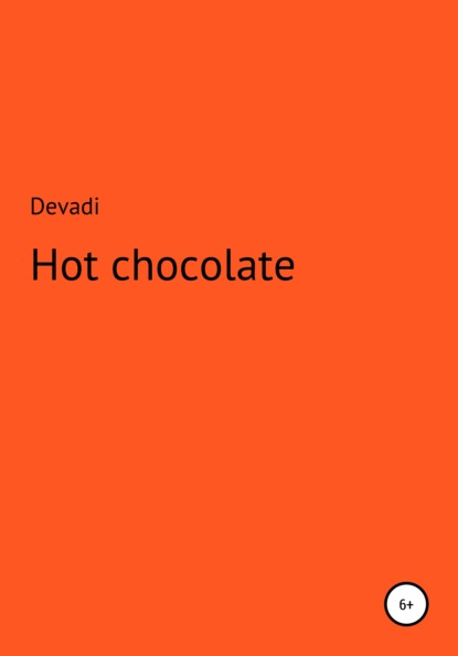 Скачать книгу Hot chocolate
