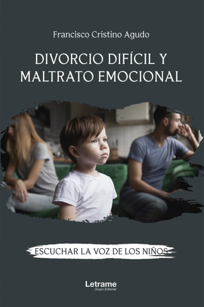 Скачать книгу Divorcio difícil y maltrato emocional