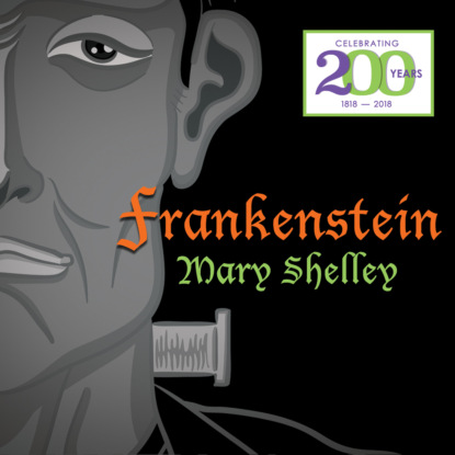 Скачать книгу Frankenstein (Unabridged)