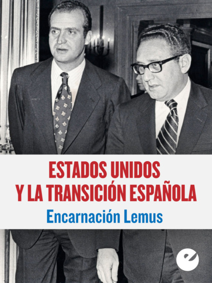 Скачать книгу Estados Unidos y la Transición española
