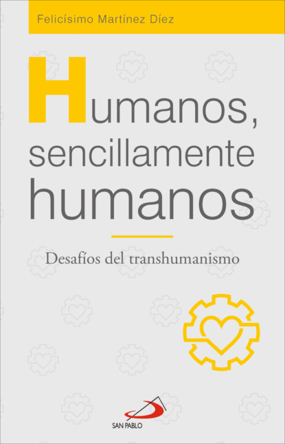 Скачать книгу Humanos, sencillamente humanos