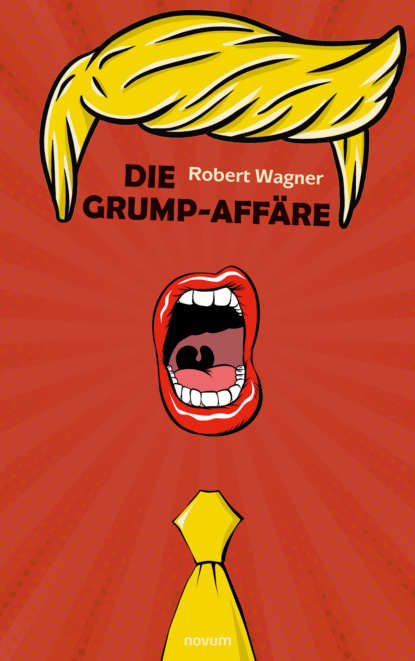 Скачать книгу Die Grump-Affäre