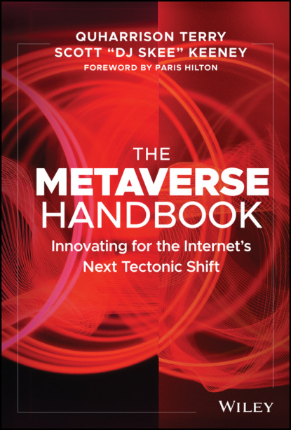 Скачать книгу The Metaverse Handbook