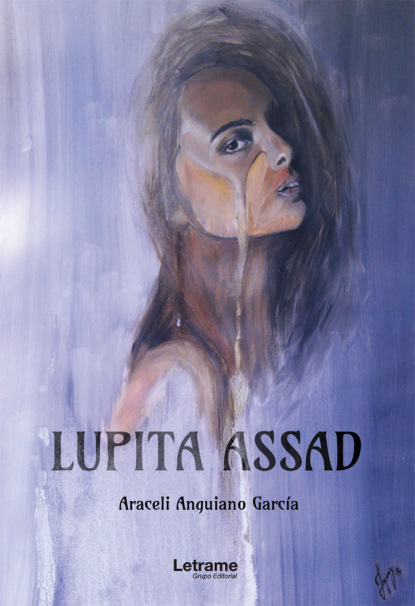 Скачать книгу Lupita Assad