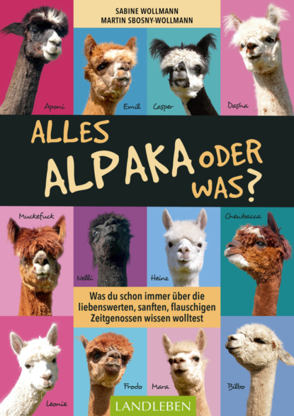Скачать книгу Alles Alpaka – oder was?