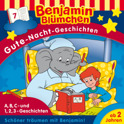 Скачать книгу Benjamin Blümchen, Gute-Nacht-Geschichten, Folge 7: A,B,C- und 1,2,3-Geschichten (Ungekürzt)
