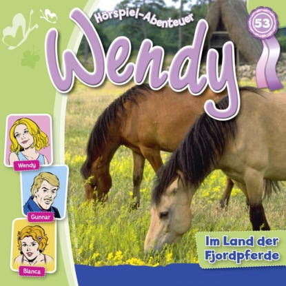 Скачать книгу Wendy, Folge 53: Im Land der Fjordpferde