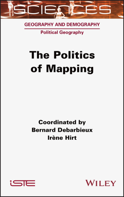 Скачать книгу The Politics of Mapping