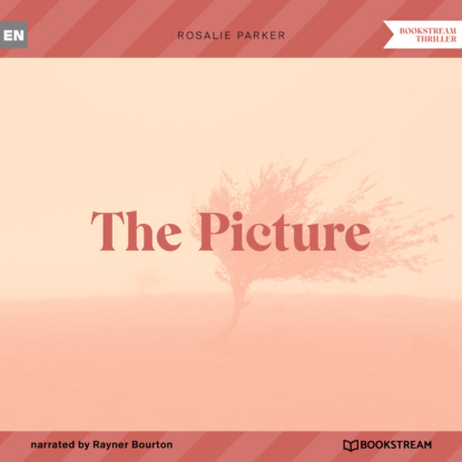 Скачать книгу The Picture (Unabridged)
