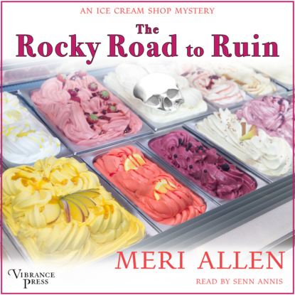 Скачать книгу The Rocky Road to Ruin - An Ice Cream Shop Mystery, Book 1 (Unabridged)