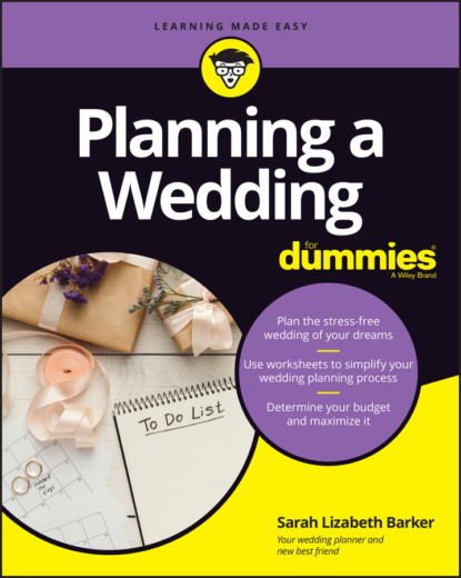 Скачать книгу Planning A Wedding For Dummies