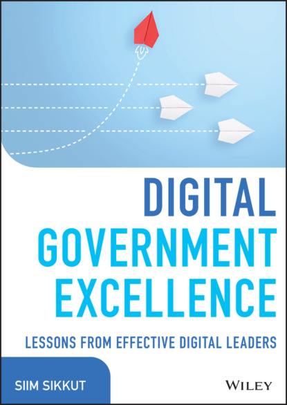 Скачать книгу Digital Government Excellence