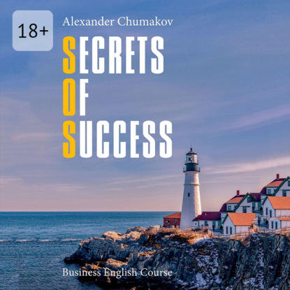 Secrets of Success. Business English Course