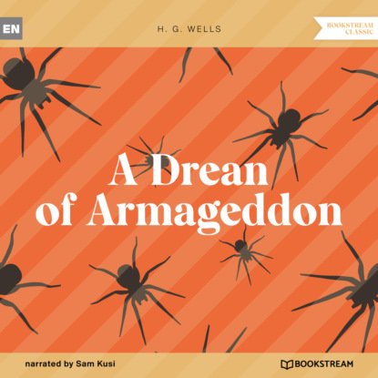 Скачать книгу A Dream of Armageddon (Unabridged)