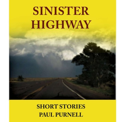 Скачать книгу Sinister Highway (Unabridged)