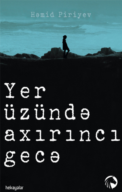Скачать книгу Yer üzündə axırıncı gecə