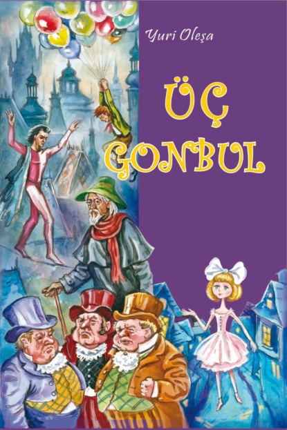 Скачать книгу Üç gonbul