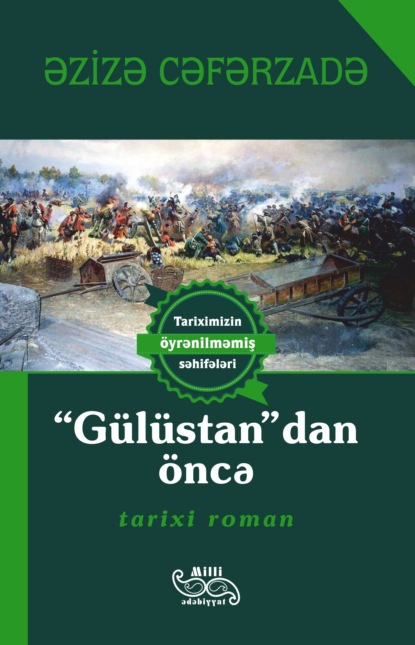 Скачать книгу “Gülüstan”dan öncə