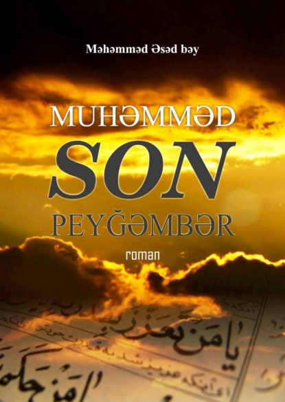 Скачать книгу Muhammed. Son peyğəmbər