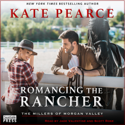 Скачать книгу Romancing the Rancher - The Millers of Morgan Valley, Book 6 (Unabridged)