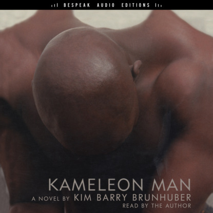 Скачать книгу Kameleon Man (Unabridged)