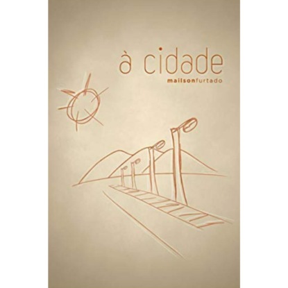 Скачать книгу À Cidade (Integral)