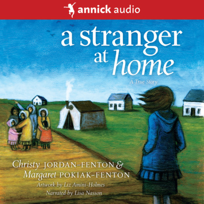 Скачать книгу A Stranger At Home - A True Story (Unabridged)