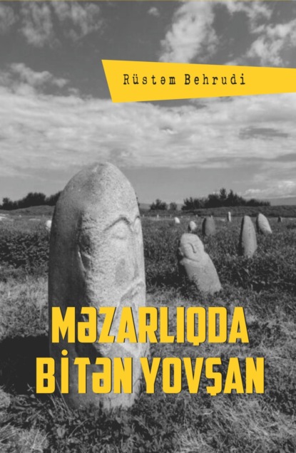 Скачать книгу Məzarlıqda bitən yovşan