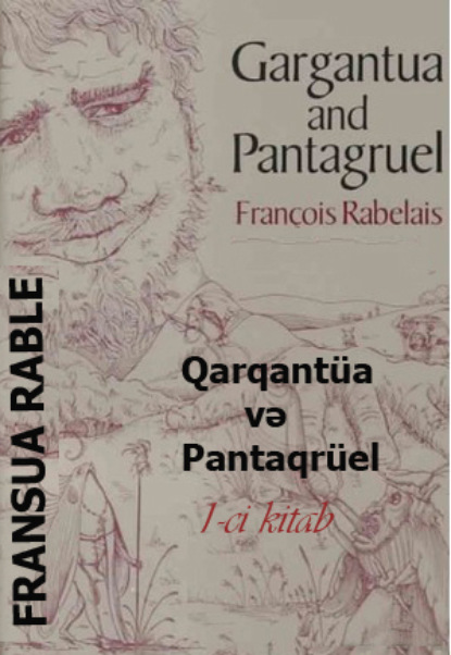 Скачать книгу Qarqantüa və Pantaqrüel 1-ci kitab