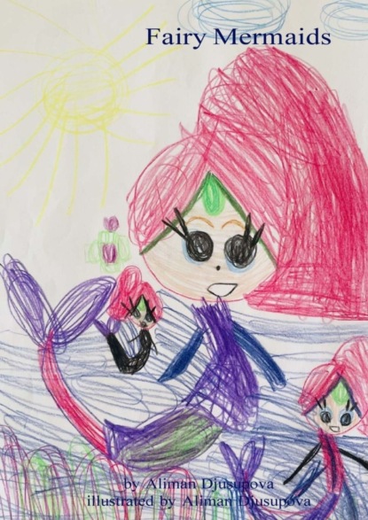 Скачать книгу Fairy Mermaids