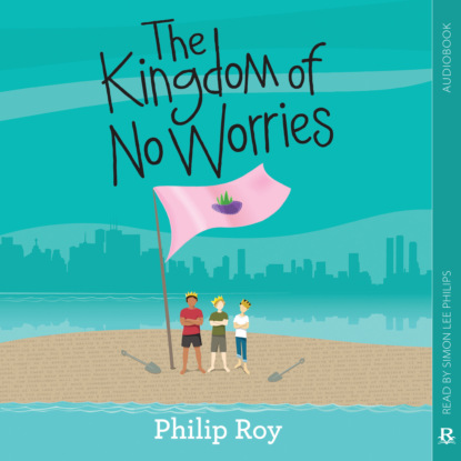 Скачать книгу The Kingdom of No Worries (Unabridged)