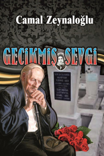 Скачать книгу Gecikmiş sevgi