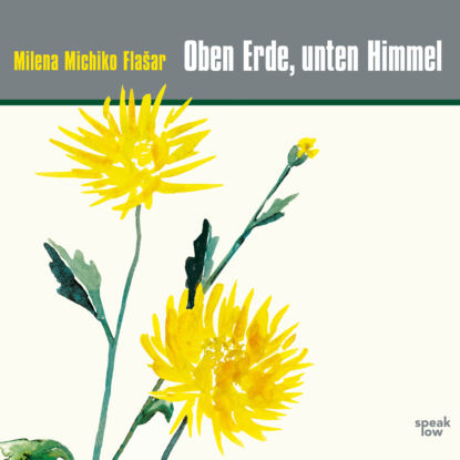 Скачать книгу Oben Erde, unten Himmel (Ungekürzt)