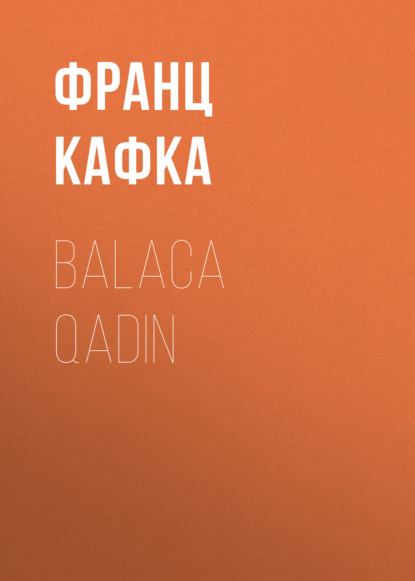 Скачать книгу Balaca qadın
