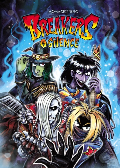 Скачать книгу Breakers o'Silence – Разрушители тишины