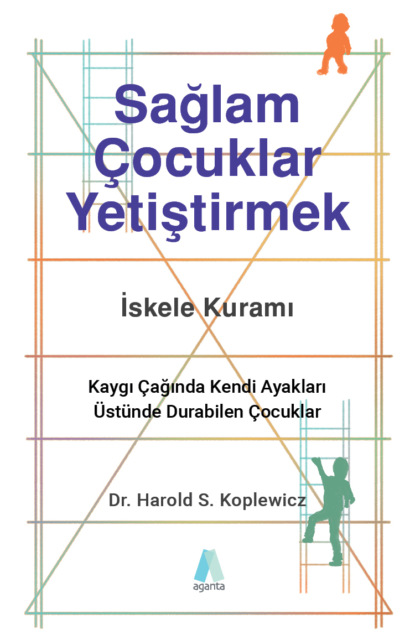 Скачать книгу Sağlam Çocuklar Yetiştirmek
