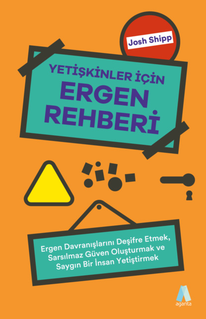 Скачать книгу Yetişkinler İçin Ergen Rehberi