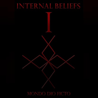 Скачать книгу Internal Beliefs I