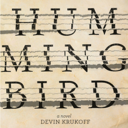 Скачать книгу Hummingbird (Unabridged)