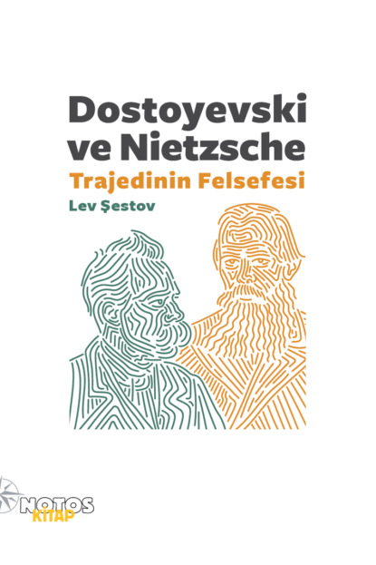 Скачать книгу Dostoyevski ve Nietzsche: Trajedinin Felsefesi