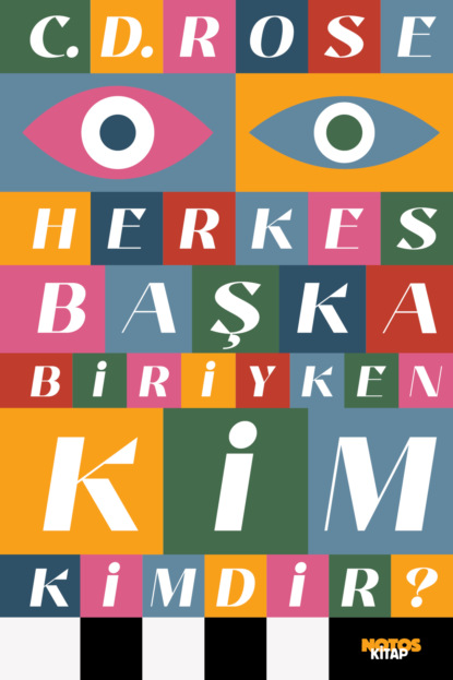 Скачать книгу Herkes Başka Biriyken Kim Kimdir
