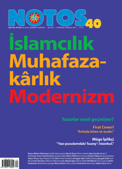 Notos 40 - İslamcılık, Muhafazakârlık, Modernizm