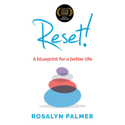 Скачать книгу Reset! - A blueprint for a better life (Unabridged)