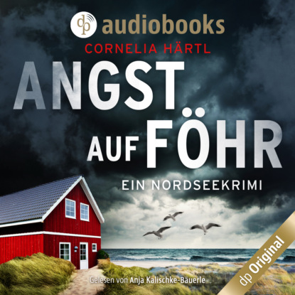 Скачать книгу Angst auf Föhr - Ein Nordseekrimi-Reihe, Band 2 (Ungekürzt)