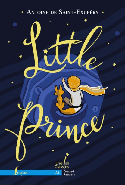 Скачать книгу Little Prince. A1 / Маленький принц