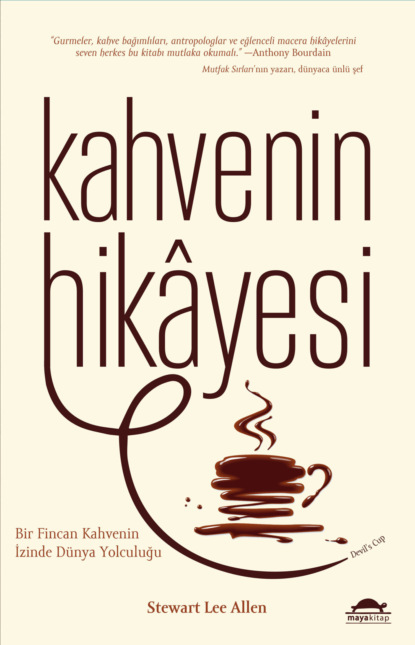 Скачать книгу Kahvenin hikayesi